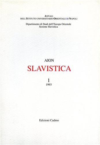 -- - Aion-Slavistica. Disponiamo: n1 anno 1993,