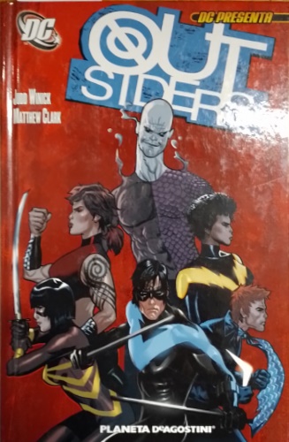 Judd Winick, Matthew Clark. - DC Presenta :Outsiders.