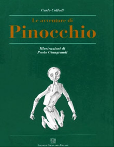 Carlo Lorenzini, Collodi. - Le avventure di Pinocchio.
