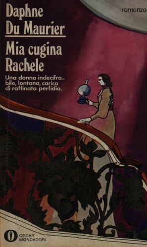 Du Maurier,Daphne. - Mia cugina Rachele.