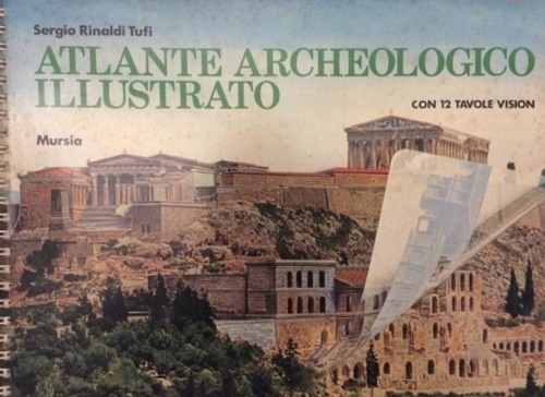 Rinaldi Tufi, Sergio. - Atlante archeologico illustrato.