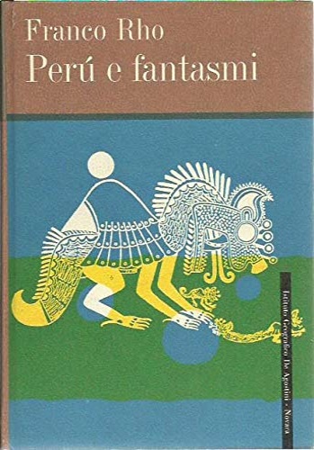 Rho,Franco. - Per e fantasmi.