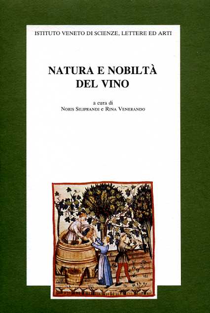 Atti della Giornata di Studio: - Natura e nobilt del vino.