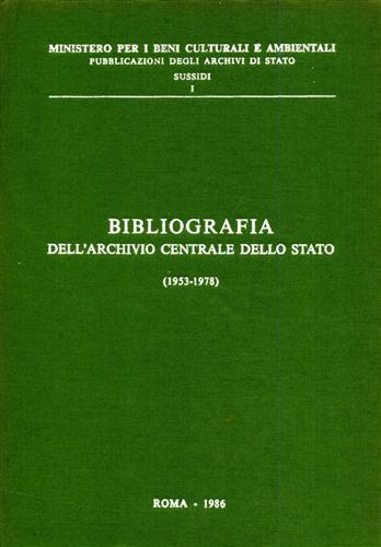 -- - Bibliografia dell'Archivio Centrale dello Stato (1953-1978).