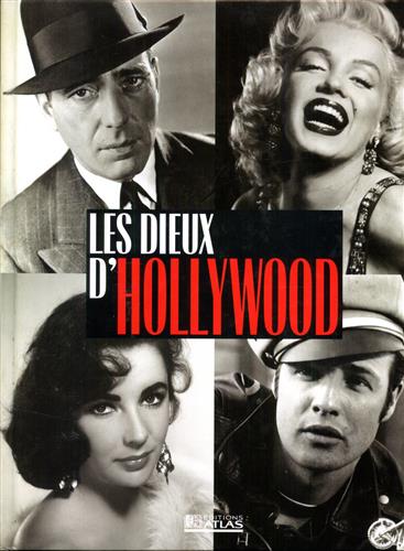 Collectif. - Les dieux d'Hollywood.
