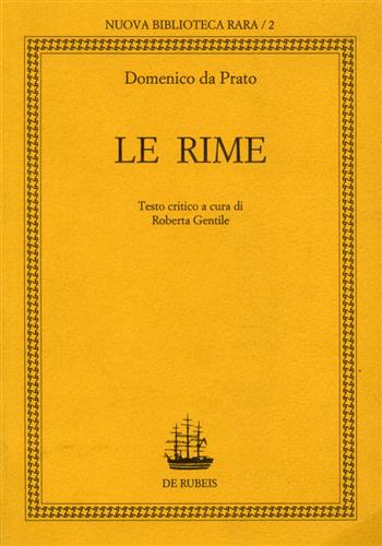 Domenico da Prato. - Le Rime.