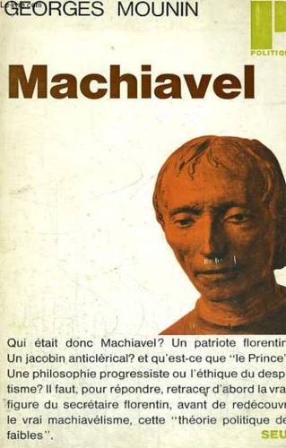 Mounin,Georges. - Machiavel.