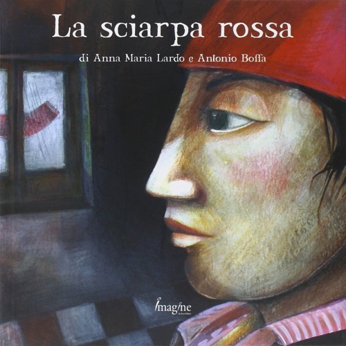 Lardo,Anna Maria. Boffa,Antonio. - La sciarpa rossa.