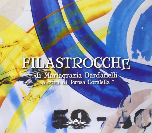 Dardanelli,Mariagrazia. - Filastrocche.