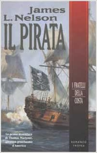 Nelson,James L. - Il pirata.