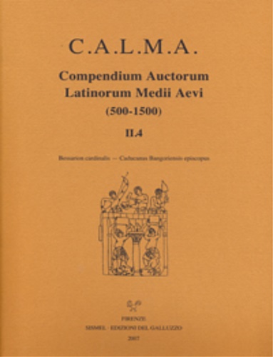 -- - C.A.L.M.A. Compendium Auctorum Latinorum Medii Aevi 2.4 (2007), Bessarion cardinalis-Caducanus Bangoriensis episcopus.