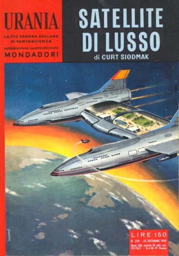 Siodmak,Curt. - Urania. Satellite di lusso.