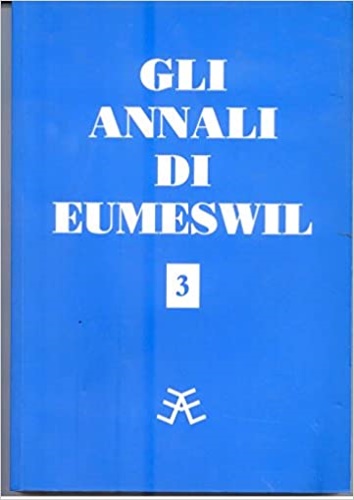 -- - Gli annali di Eumeswil N.3 (2003). Su la menzogna. Dall'Indice: --G.Dorfles. Il m