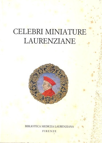 -- - Celebri Miniature laurenziane.