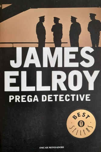 Ellroy,James. - Prega Detective.