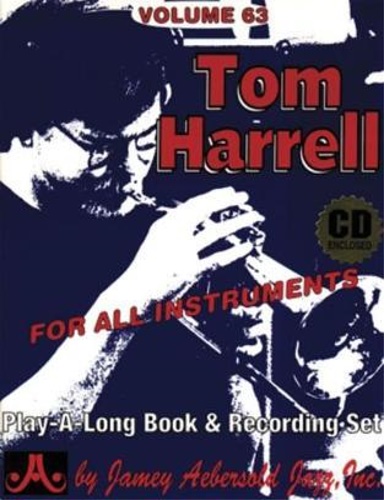 Harrell,Tom. - Tom Harrell, Volume 63. Tom has earned the reputation