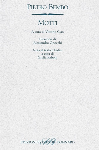 Bembo,Pietro. - Motti.