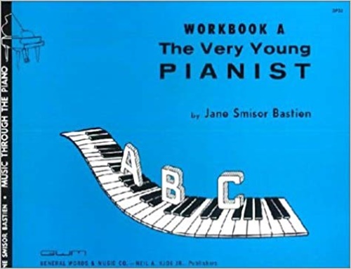 Bastien, Jane Smisor. - The Very Young Pianist Piano. Workbook A.