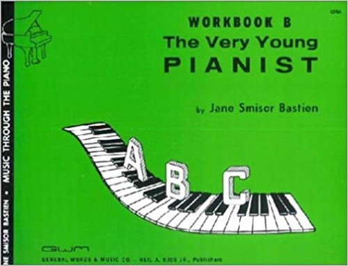 Bastien, Jane Smisor. - The Very Young Pianist Piano. Workbook B.