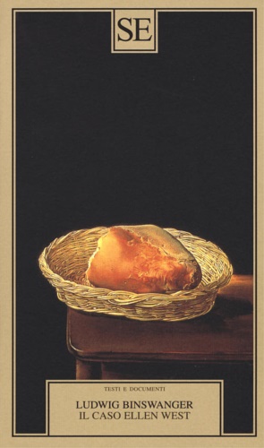 Binswanger,Ludwig. - Il Caso di Ellen West.