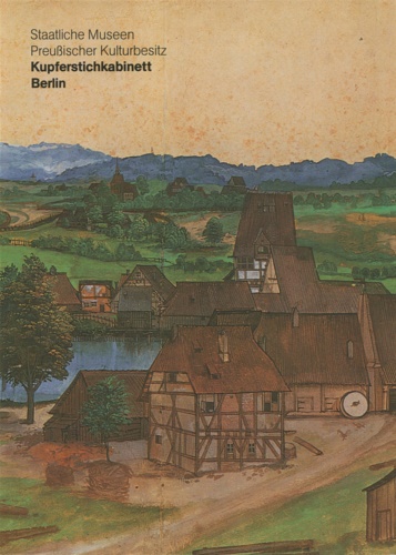 Catalogo del Museo: - Kunst der Welt in den Berliner Museen. Kupferstichkabinett Berlin, Staatliche Museen Preussischer Kulturbesitz.