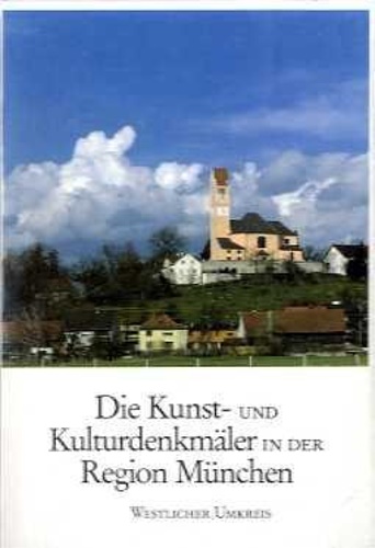 Meier, Michael. - Die Kunst- und Kulturdenkmler in der Region Mnchen.