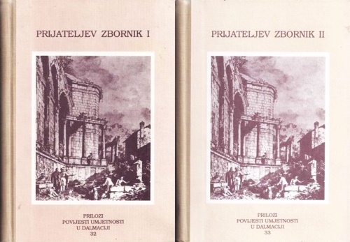 Belamaric, Josko (ed.). - Prijateljev zbornik. Vol. I-II.