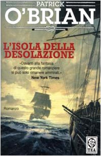 O'Brian,Patrick. - L'isola della desolazione.