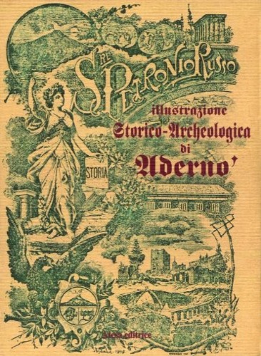 Petronio Russo, Salvatore. - Illustrazione storico-archeologica di Adern.