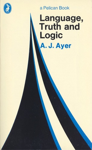 Ayer, A. J. - Language, Truth and Logic.