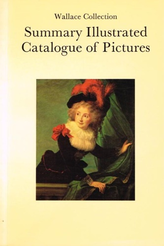 Ingamells, John (ed.). - Wallace Collection: Summary illustrated Catalogue of Pictures.