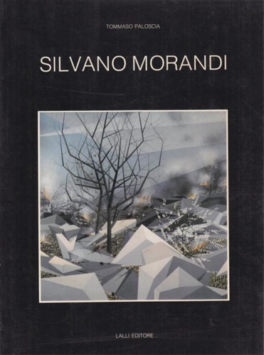 Paloscia, Tommaso. - Silvano Morandi.