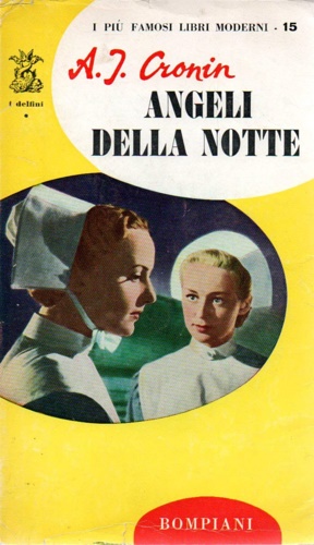 Cronin, A. J. - Angeli della notte.