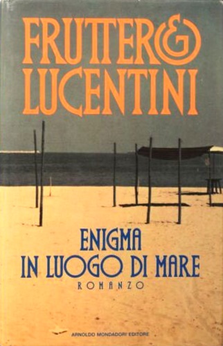 Fruttero,Carlo. Lucentini,Franco. - Enigma in luogo di mare.