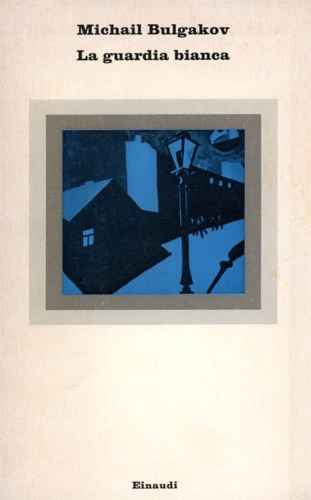 Bulgakov,Michail. - La guardia bianca.