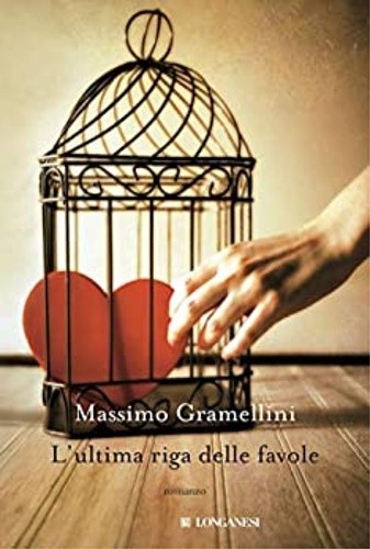 Gramellini,Massimo. Gamberale,Chiara. - L' ultima riga delle favole.