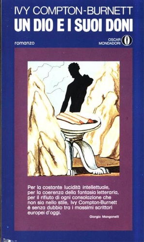Compton-Burnett,Ivy. - Un dio e i suoi doni.