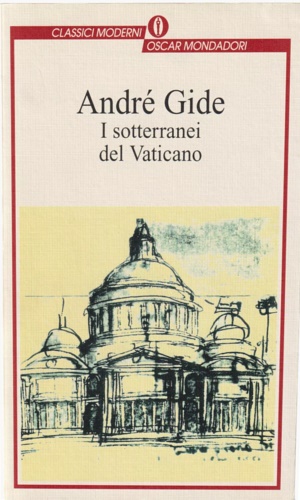 Gide, Andr. - I sotterranei del vaticano.