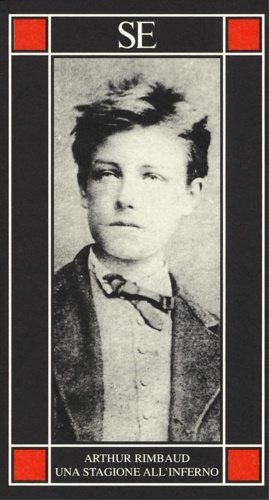 Rimbaud,Arthur. - Una stagione all'inferno.