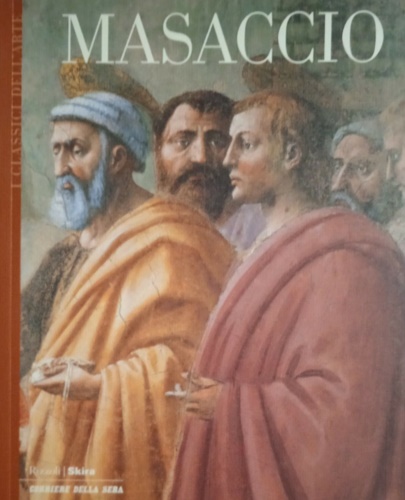 -- - Masaccio.