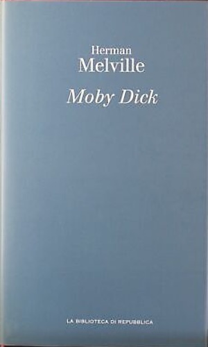 Melville, Herman. - Moby Dick.