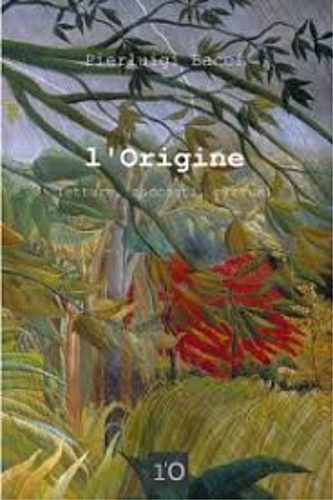 Bacci,Pierluigi. - lOrigine. Letture, racconti, profumi. Quindici racconti per quindici