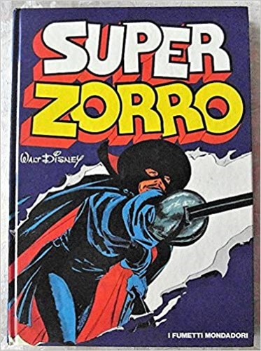 Walt Disney. - Super Zorro.