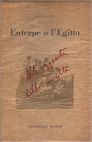 Erodoto. - Euterpe o l'Egitto.