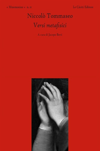 Tommaseo,Niccol. - Versi metafisici.