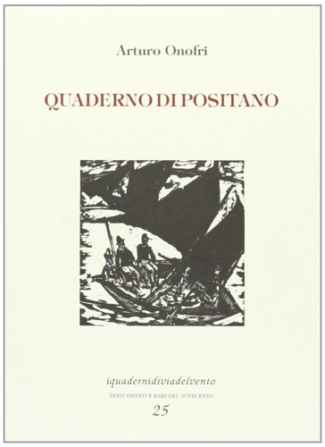Onofri,Arturo. - Quaderno di Positano.