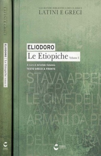 Eliodoro. - Le Etiopiche.