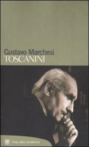 Marchesi,Gustavo. - Toscanini.