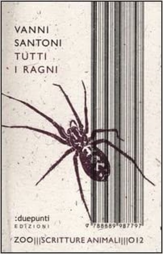 Santoni,Vanni. - Tutti i ragni.