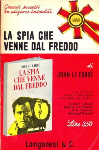 Le Carr,John. - La spia che venne dal freddo.